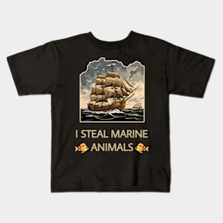 I Steal Marine Animals Kids T-Shirt